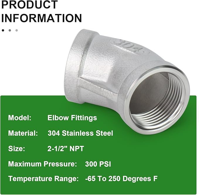 TAISHER 1PCS 304 Stainless Steel 45 Degree elbow,2-1/2" NPT Female x 2-1/2" NPT Female 304 Stainless Pipe Fitting