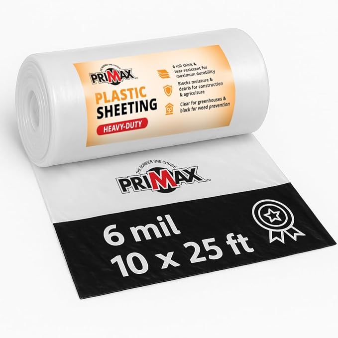 PRIMAX 6 mil Plastic Sheeting (10'x25') – Waterproof, UV Resistant, Heavy Duty Thick Plastic Sheeting Roll for Greenhouse, Farm, Agriculture, Gardening, Construction, Vapor Barrier Covering, Opaque