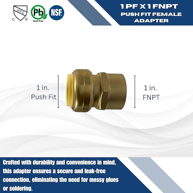 1 Piece XFITTING 1" Push Fit X 1" Female NPT/FNPT Adapter, Brass, Plumbing Fitting For Copper, Pex, Cpvc