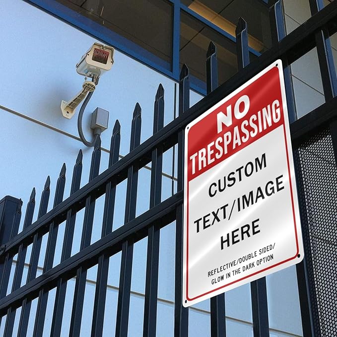 Custom No Trespassing Sign, Glow in the Dark/Reflective Option, 14''x10'' Personalized Aluminum Warning Signs, Customize for Business, Yard, Garden, School, Driveway, Outdoor